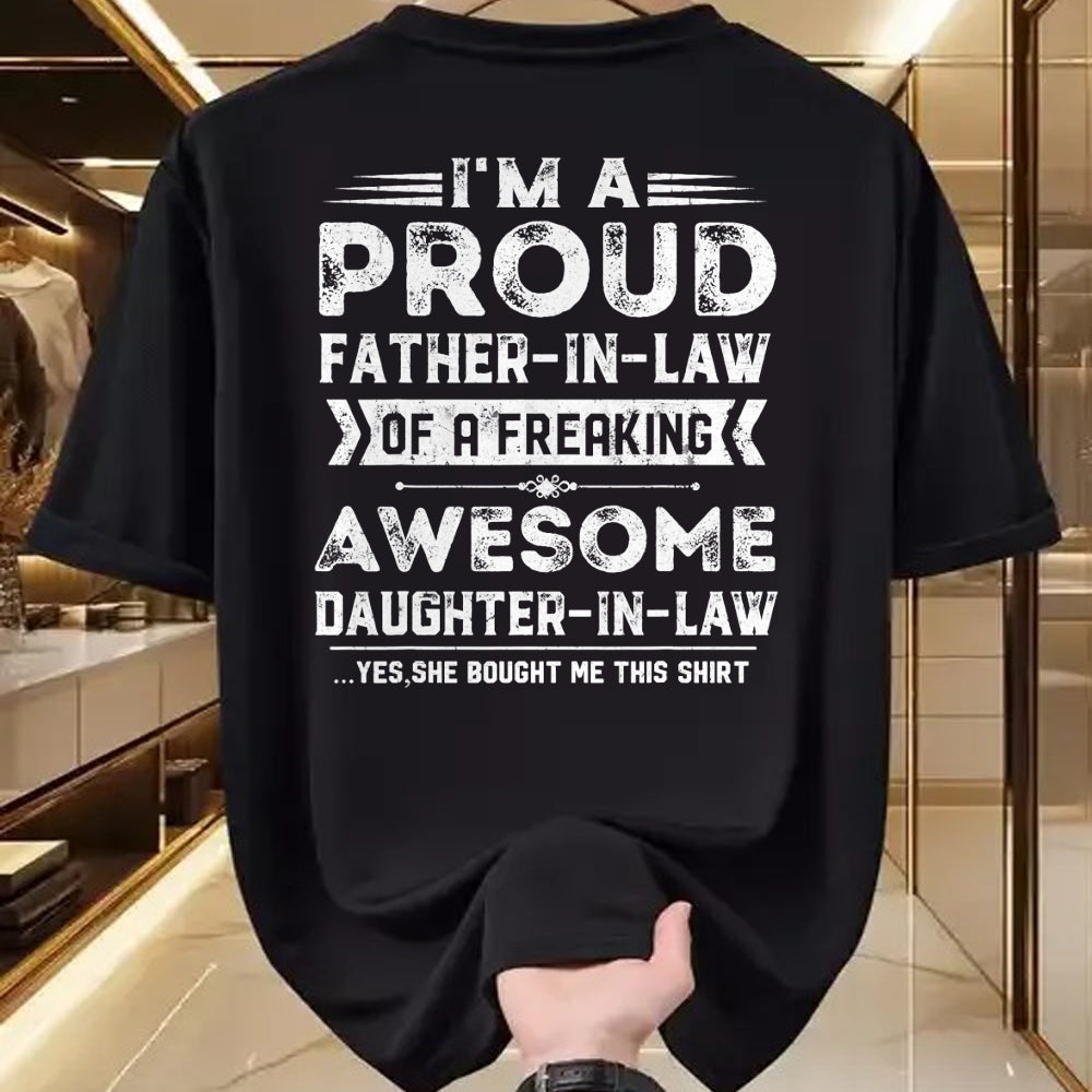 Gift for Dad Shirt, Funny Dad Unisex T-Shirt/Hoodie/Sweatshirt HLT00 – I_m A Proud Father In Law Of A Freaking Awesome Daughter T-Shirt