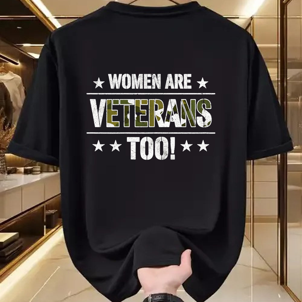 Proud Veteran Shirt, Funny Veteran UnisexT-Shirt/Hoodie/Sweatshirt HLT00 - Women are Veterans Too Proud Female Veteran Soldier Veteran T-Shirt