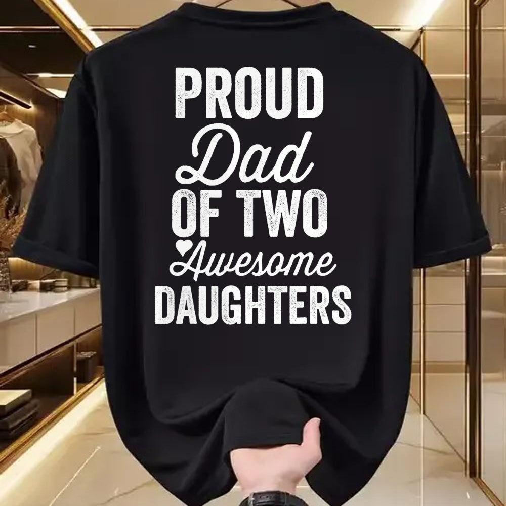 Gift for Dad Shirt, Funny Dad Unisex T-Shirt/Hoodie/Sweatshirt HLT00 – PROUD DAD OF TWO AWESOME DAUGHTERS Funny Father_s Day Joke T-Shirt