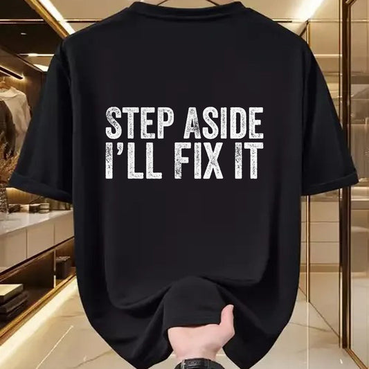 Best Mechanic Life Shirt, Funny Mechanic UnisexT-Shirt/Hoodie/Sweatshirt HLT00 - Step Aside I'll Fix It Fixing Themed Gift for Handy Guys T-Shirt