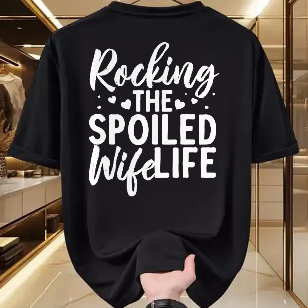 Best Wife Shirt, Wife and Husband Unisex T-Shirt/Hoodie/Sweatshirt HLT00 - Gift for wife T shirt, spoiled wife   Funny Spoiled Wife Art For Women Husband Spoiled Wife Life Pul (3)