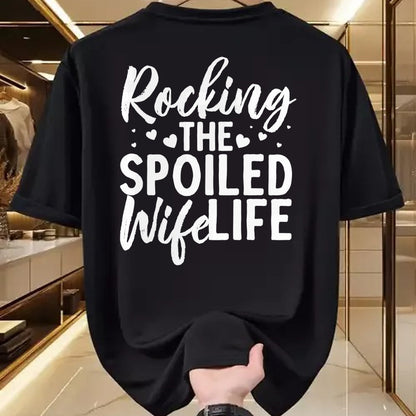 Best Wife Shirt, Wife and Husband Unisex T-Shirt/Hoodie/Sweatshirt HLT00 - Gift for wife T shirt, spoiled wife   Funny Spoiled Wife Art For Women Husband Spoiled Wife Life Pul (3)
