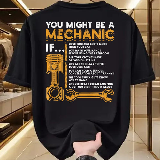 Best Mechanic Life Shirt, Funny Mechanic UnisexT-Shirt/Hoodie/Sweatshirt HLT00 - You Might Be A Mechanic If Funny Mechanic Gifts T-Shirt