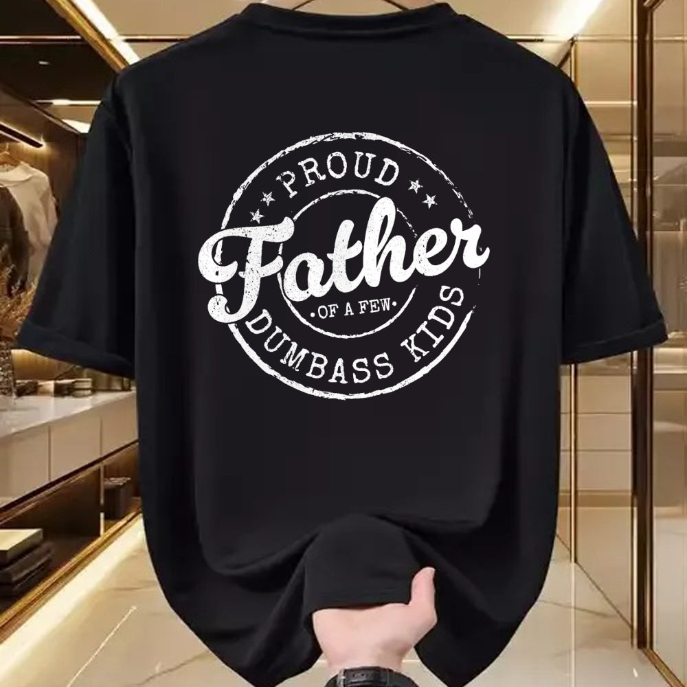Gift for Dad Shirt, Funny Dad Unisex T-Shirt/Hoodie/Sweatshirt HLT00 – Mens Proud Father Of A Few Dumbass Kids Funny Vintage Fathers Day T-Shirt