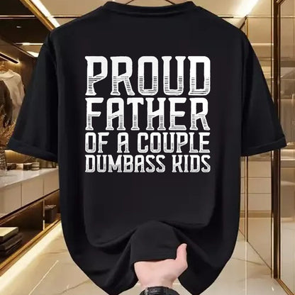 Gift for Dad Shirt, Funny Dad Unisex T-Shirt/Hoodie/Sweatshirt HLT00 – Proud Father Of A Couple Dumbass Kids Funny Father_s Day T-Shirt