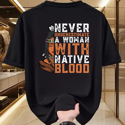 Native American T-Shirts, Vintage Native American Unisex T-Shirt/Hoodie/Sweatshirt HLT00 - Indian A Woman With Native Blood Native American