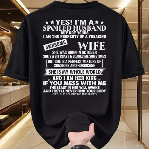 Best Wife Shirt, Wife and Husband Unisex T-Shirt/Hoodie/Sweatshirt HLT00 - I'm A Spoiled Husband Of A Freaking Awesome Wife OCTOBER Long Sleeve T-Shirt