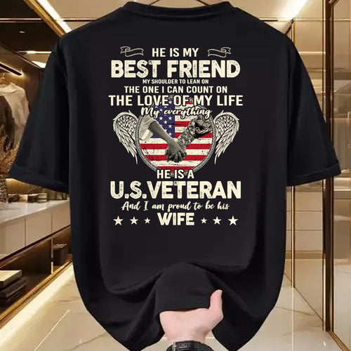 Best Wife Shirt, Wife and Husband Unisex T-Shirt/Hoodie/Sweatshirt HLT00 - Gift for wife T shirt, lucky wife   He Is My Best Friends Proud US Veteran Wife Saying T-Shirt