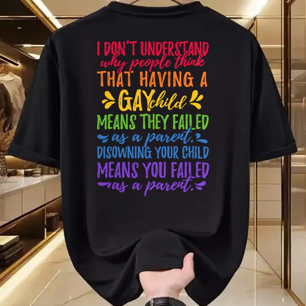Gift for Dad Shirt, Funny Dad Unisex T-Shirt/Hoodie/Sweatshirt HLT00 – Gay Pride - Proud Parent Mom Dad Parenting Quote T-shirt T-Shirt
