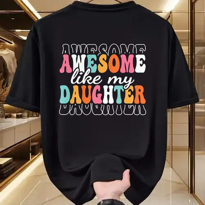 Gift for Mom Shirt, Funny Mom Unisex T-Shirt/Hoodie/Sweatshirt HLT00 - Awesome Like My Daughter Funny Mama Mother Mom Daughter T-Shirt
