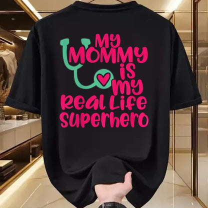 Best Doctor Shirt, Funny Doctor UnisexT-Shirt/Hoodie/Sweatshirt HLT00 - Cute My Mommy is a Real Life Superhero Nurse or Doctor T-Shirt