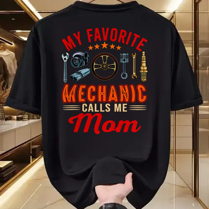 Best Mechanic Life Shirt, Funny Mechanic UnisexT-Shirt/Hoodie/Sweatshirt HLT00 - Vintage My Favorite Mechanic Calls Me Mom Funny Mechanic T-Shirt