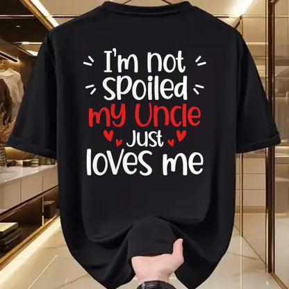 Best Wife Shirt, Wife and Husband Unisex T-Shirt/Hoodie/Sweatshirt HLT00 - I'm Not Spoiled My Uncle Loves Me Funny Kids Best Friend T-Shirt (1)