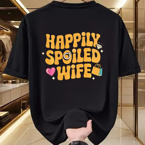 Best Wife Shirt, Wife and Husband Unisex T-Shirt/Hoodie/Sweatshirt HLT00 - Gift for wife T shirt, spoiled wife   Happily Spoiled Wife Spoiled Wife Long Sleeve T-Shirt