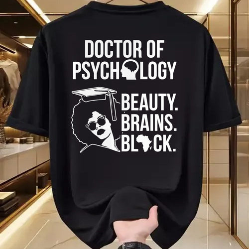 Best Doctor Shirt, Funny Doctor UnisexT-Shirt/Hoodie/Sweatshirt HLT00 - PsyD Doctor of Psychology PsychD Black Doctorate Graduation T-Shirt