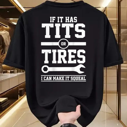 Best Mechanic Life Shirt, Funny Mechanic UnisexT-Shirt/Hoodie/Sweatshirt HLT00 - If It Has Tits Or Tires I Can Make It Squeal Mechanic (Back) T-Shirt