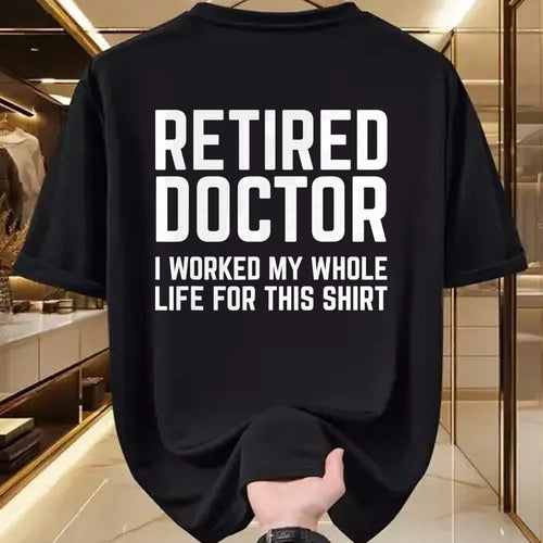 Best Doctor Shirt, Funny Doctor UnisexT-Shirt/Hoodie/Sweatshirt HLT00 - Retired Doctor Cool Retirements Gift for Doctors T-Shirt