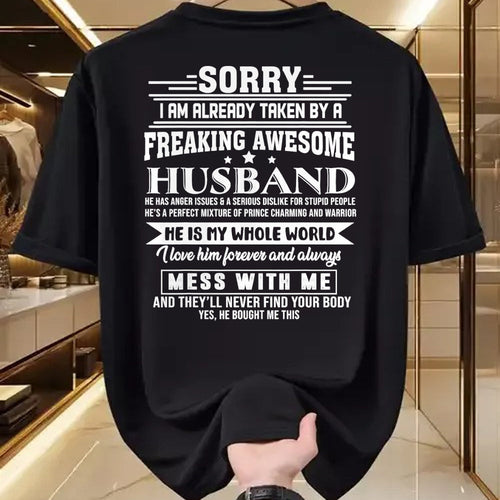Best Wife Shirt, Wife and Husband Unisex T-Shirt/Hoodie/Sweatshirt HLT00 - Sorry i am already taken by a freaking awesome husband T-Shirt (1)