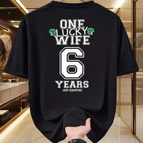 Best Wife Shirt, Wife and Husband Unisex T-Shirt/Hoodie/Sweatshirt HLT00 - Gift for wife T shirt, lucky wife   6 Years Lucky Wife Funny St Patrick's Day Anniversary Her T-Shir