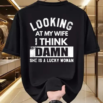 Best Wife Shirt, Wife and Husband Unisex T-Shirt/Hoodie/Sweatshirt HLT00 - Gift for wife T shirt, lucky wife   Looking At My Wife I Think Damn She Is A Lucky Woman T-Shirt (8)