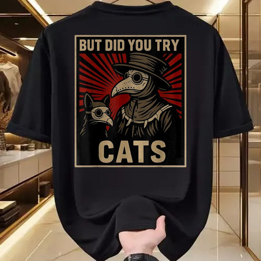 Best Doctor Shirt, Funny Doctor UnisexT-Shirt/Hoodie/Sweatshirt HLT00 - But Did You Try Cats Plague Doctor Middle Age Medicines T-Shirt, Women, Black, Large