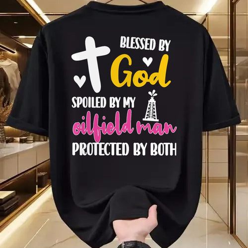 Best Wife Shirt, Wife and Husband Unisex T-Shirt/Hoodie/Sweatshirt HLT00 - Spoiled By My Oilfield Man  Husband Oilfield Worker Wife T-Shirt