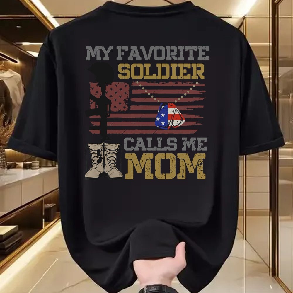 Gift for Mom Shirt, Funny Mom Unisex T-Shirt/Hoodie/Sweatshirt HLT00 - My Favorite Soldier Calls Me Mom Proud Army Mom T-Shirt