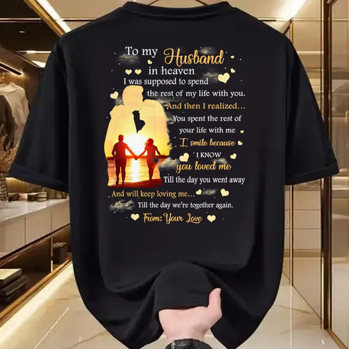 Best Wife Shirt, Wife and Husband Unisex T-Shirt/Hoodie/Sweatshirt HLT00 - To my Husband in heaven T-Shirt