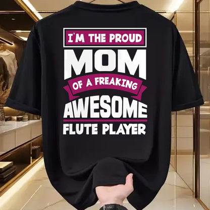 Gift for Mom Shirt, Funny Mom Unisex T-Shirt/Hoodie/Sweatshirt HLT00 - Funny Proud Mom Of Awesome Flute Player Mother Of Flutist T-Shirt