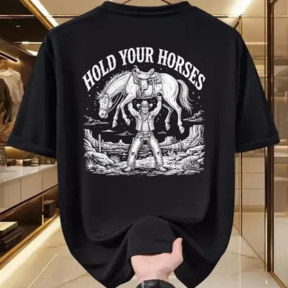 Best Horse Lover Shirt , Funny Horse UnisexT-Shirt/Hoodie/Sweatshirt HLT00 - Hold Your Horses Funny Cowboy T-Shirt