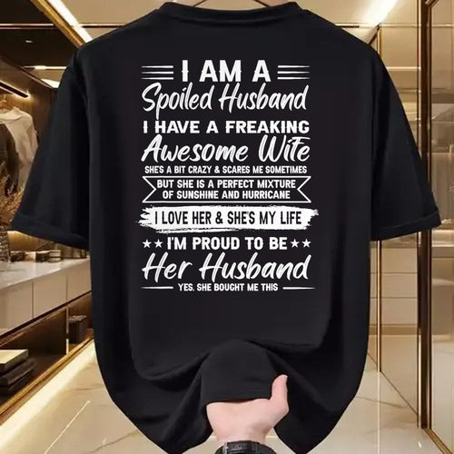 Best Wife Shirt, Wife and Husband Unisex T-Shirt/Hoodie/Sweatshirt HLT00 - I Am A Spoiled Husband I Have A Freaking Awesome Wife T-Shirt (3)