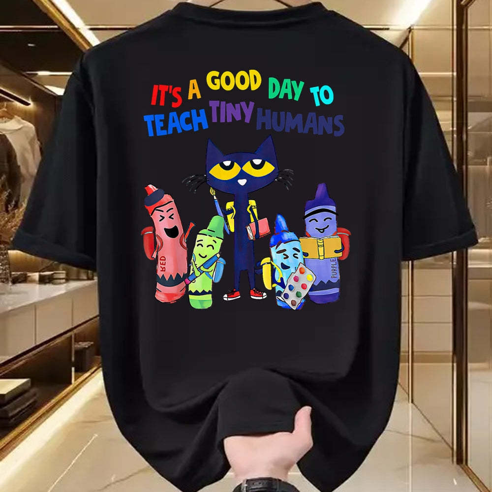 Best Teacher Shirt, Funny Teacher UnisexT-Shirt/Hoodie/Sweatshirt HLT00 - Good Days To Teach Tiny Humans Funny Cat Teacher Lover T-Shirt