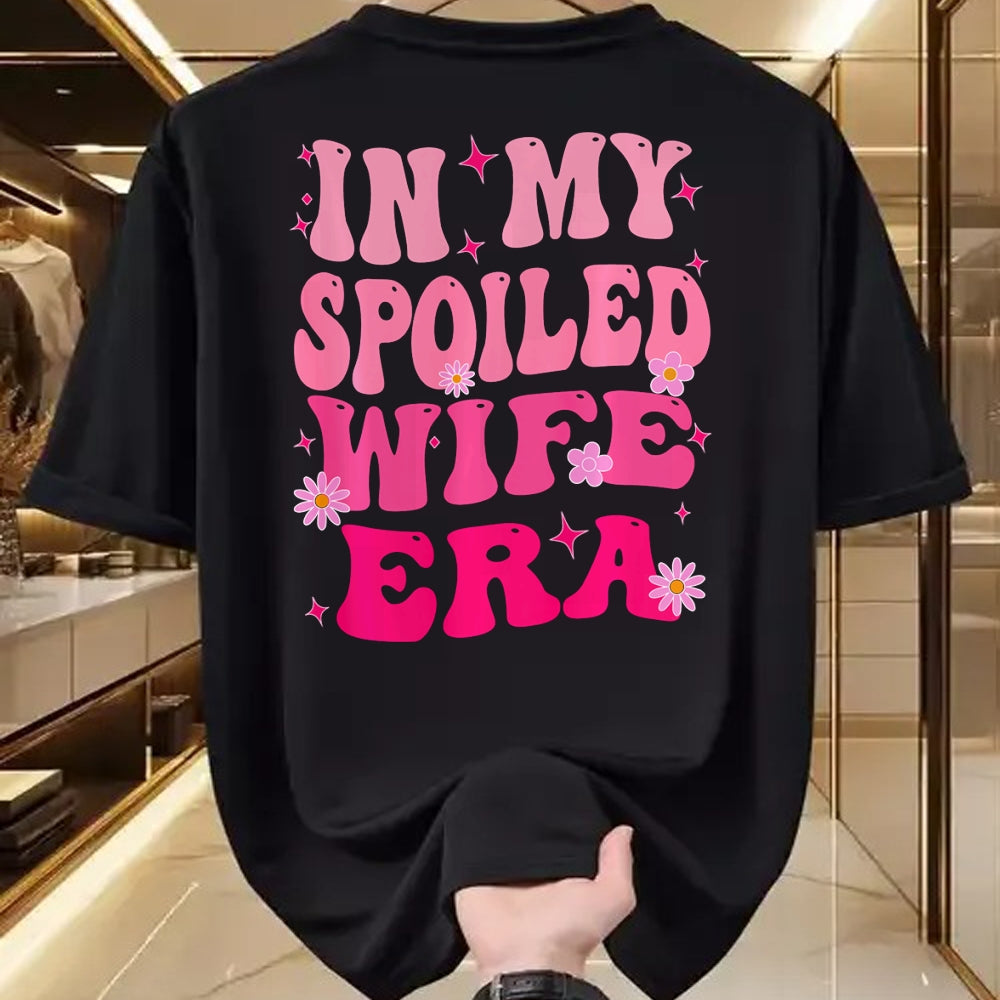Best Wife Shirt, Wife and Husband Unisex T-Shirt/Hoodie/Sweatshirt HLT00 - Gift for wife T shirt, spoiled wife   In My Spoiled Wife Era Sweatshirt (3)