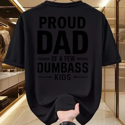 Gift for Dad Shirt, Funny Dad Unisex T-Shirt/Hoodie/Sweatshirt HLT00 – Proud Dad Of A Few Dumbass Kids Fathers Day T-Shirt
