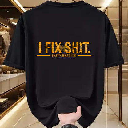 Best Mechanic Life Shirt, Funny Mechanic UnisexT-Shirt/Hoodie/Sweatshirt HLT00 - I Fix Shit That's What I Do Funny T-Shirt Tee for Men Women Mechanics Engineers