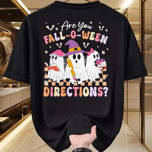 Best Teacher Shirt, Funny Teacher UnisexT-Shirt/Hoodie/Sweatshirt HLT00 - are You Fall O Ween Directions Funny Teacher Halloween Ghost T-Shirt