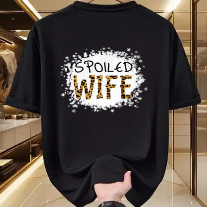 Best Wife Shirt, Wife and Husband Unisex T-Shirt/Hoodie/Sweatshirt HLT00 - Gift for wife T shirt, spoiled wife   Spoiled Wife Leopard Cheetah Mother Mama Mom Fiance T-Shirt