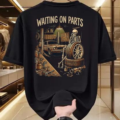 Best Mechanic Life Shirt, Funny Mechanic UnisexT-Shirt/Hoodie/Sweatshirt HLT00 - Waiting On Parts Funny Skeleton Auto Mechanic Car Garage T-Shirt
