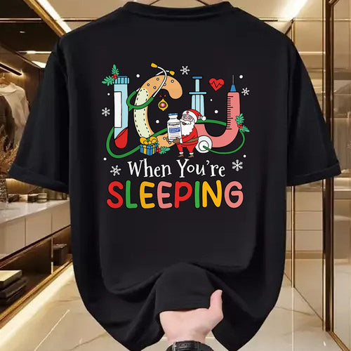 Funny Nurse Shirt, Nurse Unisex T-Shirt/Hoodie/Sweatshirt HLT00 - When You're Sleeping Funny ICU Nurse Christmas T-Shirt