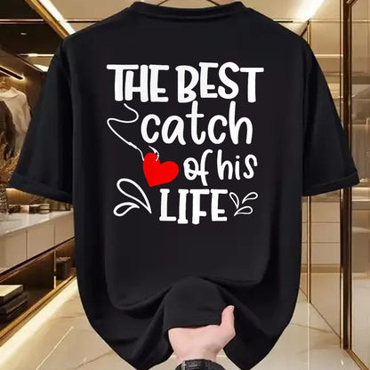 Best Wife Shirt, Wife and Husband Unisex T-Shirt/Hoodie/Sweatshirt HLT00 - Gift for wife T shirt, lucky wife   Best Catch of His Life One Lucky Fisherman Couple Matching T-Shi