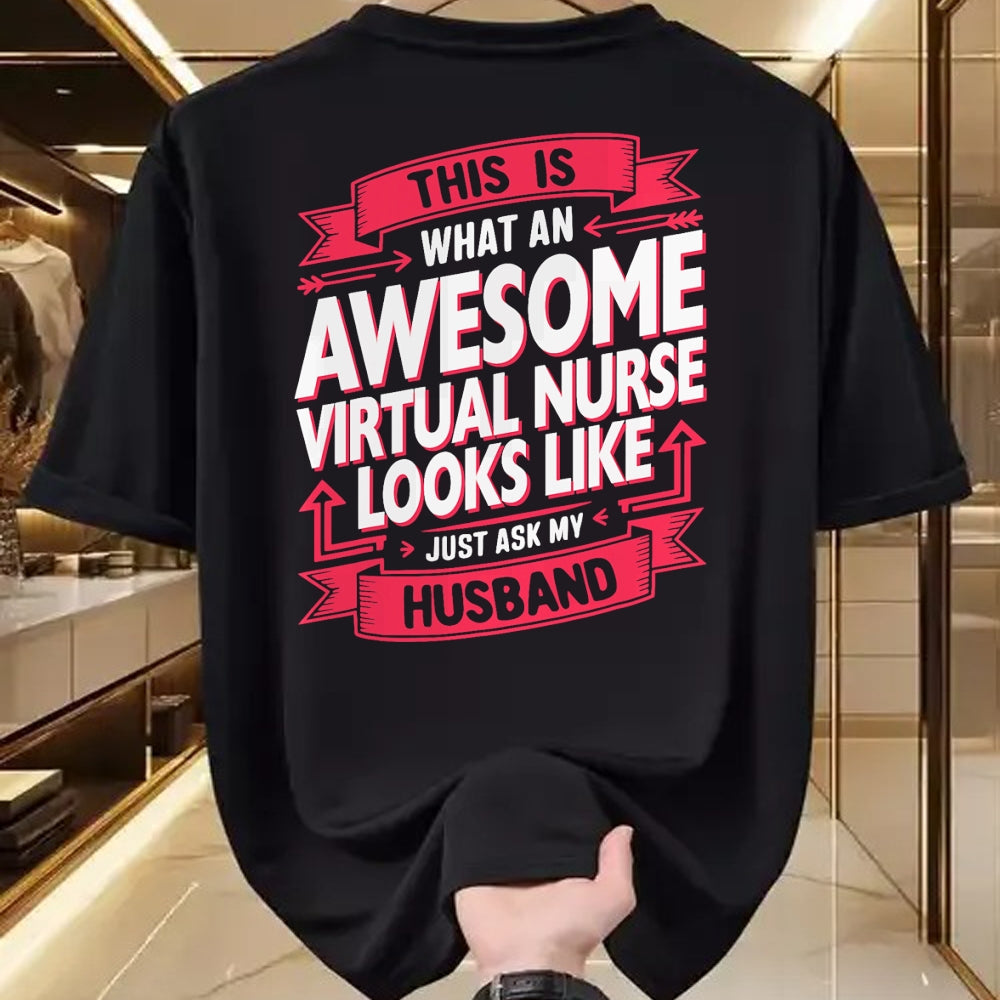 Funny Nurse Shirt, Nurse Unisex T-Shirt/Hoodie/Sweatshirt HLT00 - Funny Virtual Nurse Wife Husband Women T-Shirt