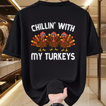 Best Thanksgiving Family Shirt , Funny Thanksgiving UnisexT-Shirt/Hoodie/Sweatshirt HLT00 - Thanksgiving Chillin with My Turkeys Funny Men Women Kids T-Shirt