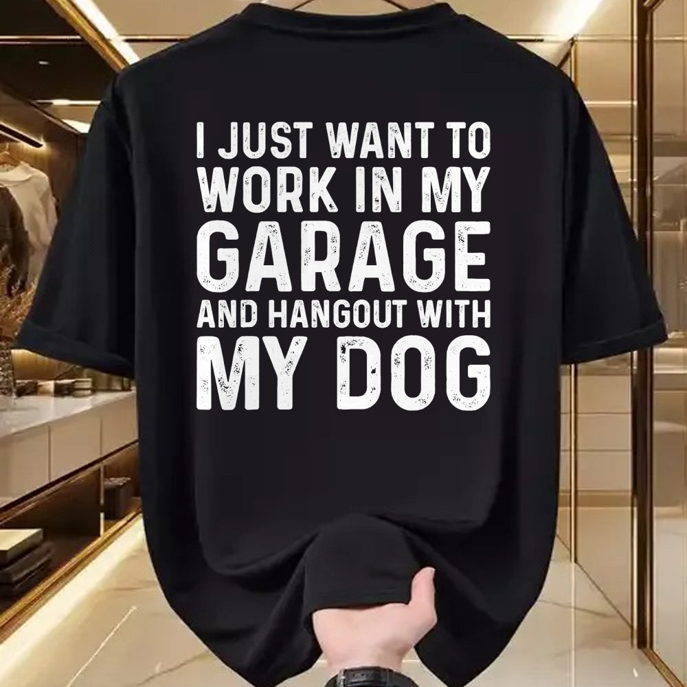 Best Mechanic Life Shirt, Funny Mechanic UnisexT-Shirt/Hoodie/Sweatshirt HLT00 - I Just Want to Work in The Garage and Hangout With My Dog Men Women Kids T-Shirt