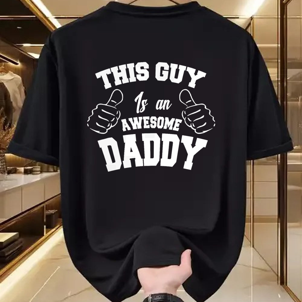 Best Wife Shirt, Wife and Husband Unisex T-Shirt/Hoodie/Sweatshirt HLT00 - This Guy Is An Awesome Daddy Gifts Fathers Day Men T-Shirt T-Shirt