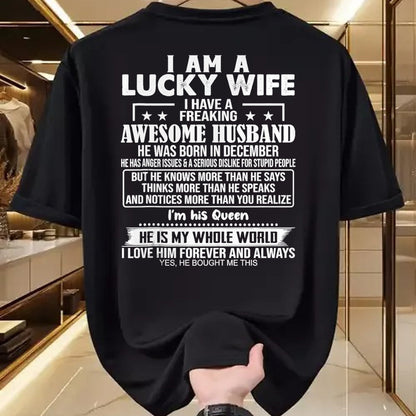 Best Wife Shirt, Wife and Husband Unisex T-Shirt/Hoodie/Sweatshirt HLT00 - Gift for wife T shirt, lucky wife   I Am A Lucky Wife I Have A Freaking Awesome Husband DECEMBER Tan