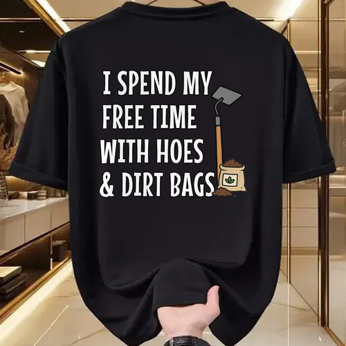 Best Farmer Life Shirt, Funny Farmer UnisexT-Shirt/Hoodie/Sweatshirt HLT00 - Funny I Spend Freetime with Hoes & Dirt Bags Garden T-Shirt