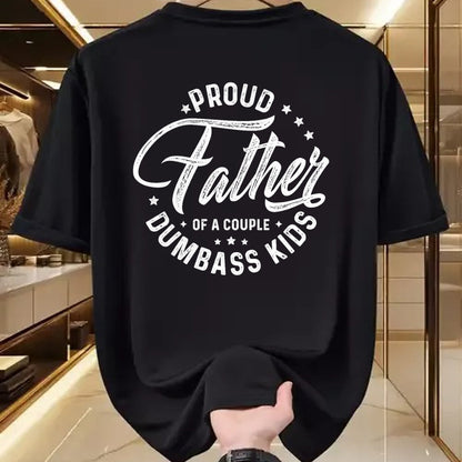 Gift for Dad Shirt, Funny Dad Unisex T-Shirt/Hoodie/Sweatshirt HLT00 – Proud Father Of A Couple Dumbass Kids T-Shirt