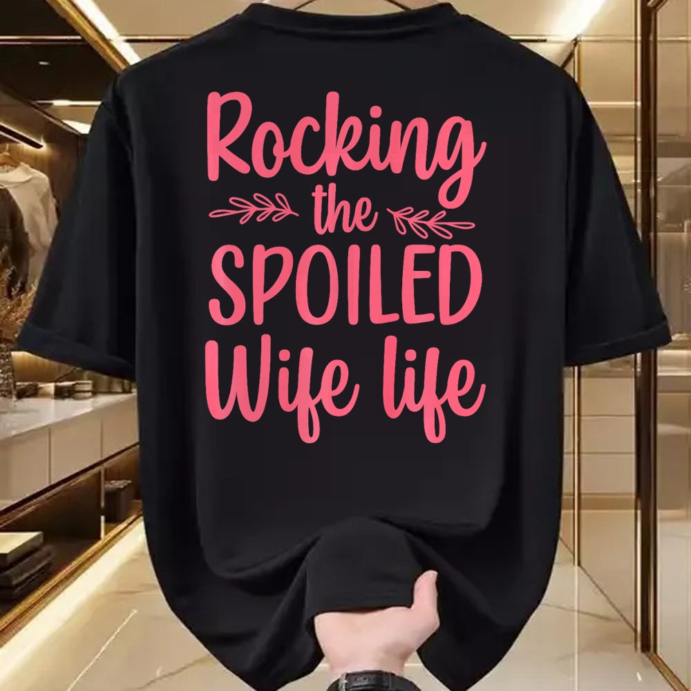 Best Wife Shirt, Wife and Husband Unisex T-Shirt/Hoodie/Sweatshirt HLT00 - Gift for wife T shirt, spoiled wife   Funny Spoiled Wife Art For Women Girls Husband Spoiled Wife Pr (9)
