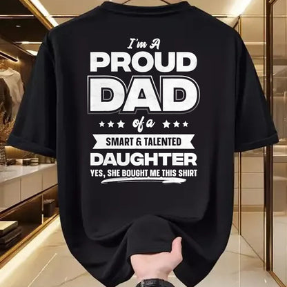 Gift for Dad Shirt, Funny Dad Unisex T-Shirt/Hoodie/Sweatshirt HLT00 – Mens I_m A Proud Dad Shirt Gift From Daughter Funny Fathers Day T-Shirt