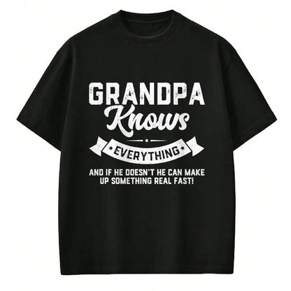 Best Grandpa Shirt, Proud Grandpa Unisex T-Shirt/Hoodie/Sweatshirt HLT00 - Grandpa Knows Everything 60th Gift Funny Father's Day T-Shirt
